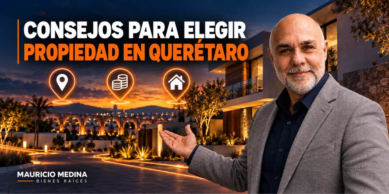 Consejos para elegir propiedad en Querétaro