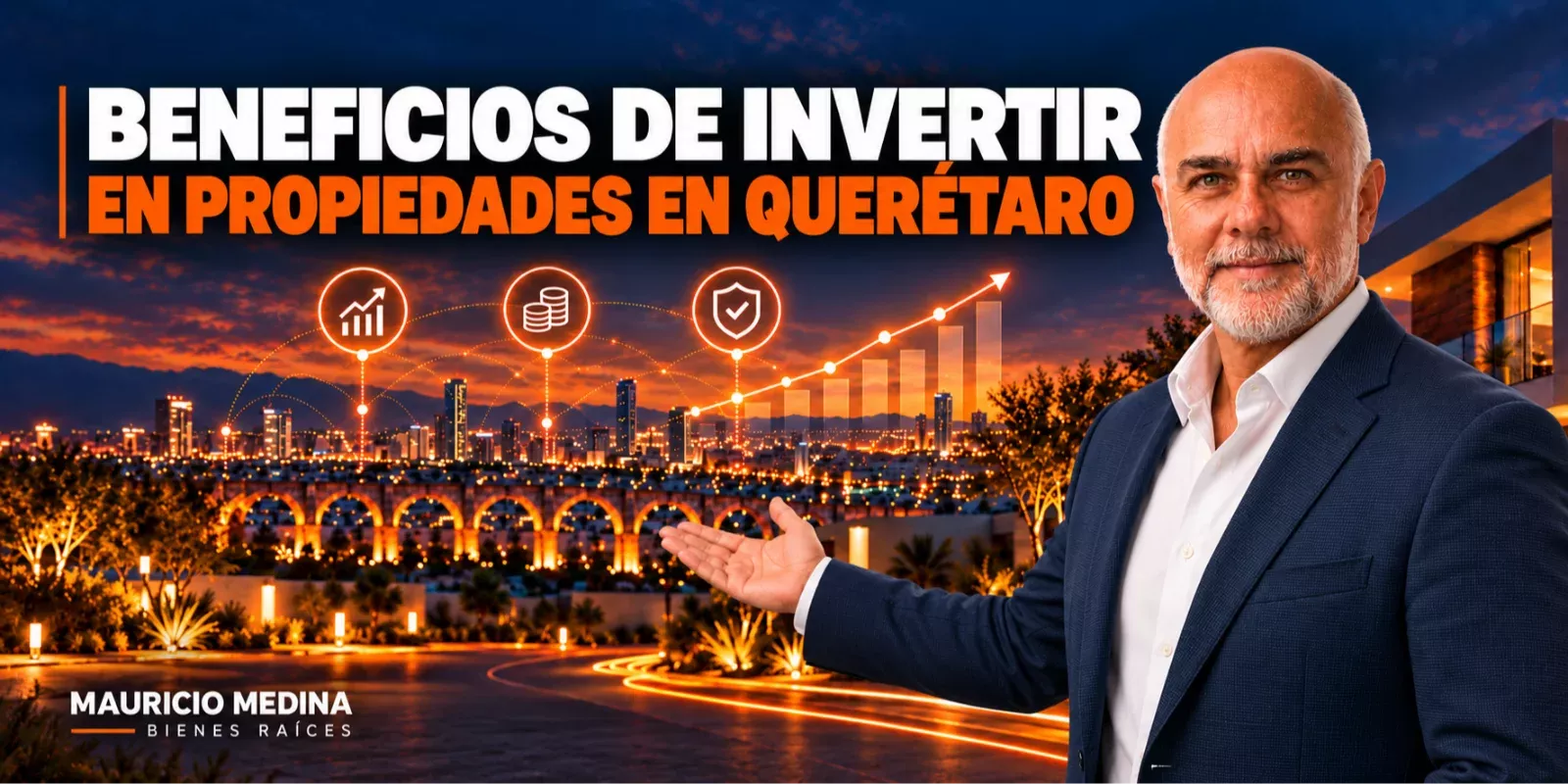 Beneficios de invertir en propiedades en Querétaro
