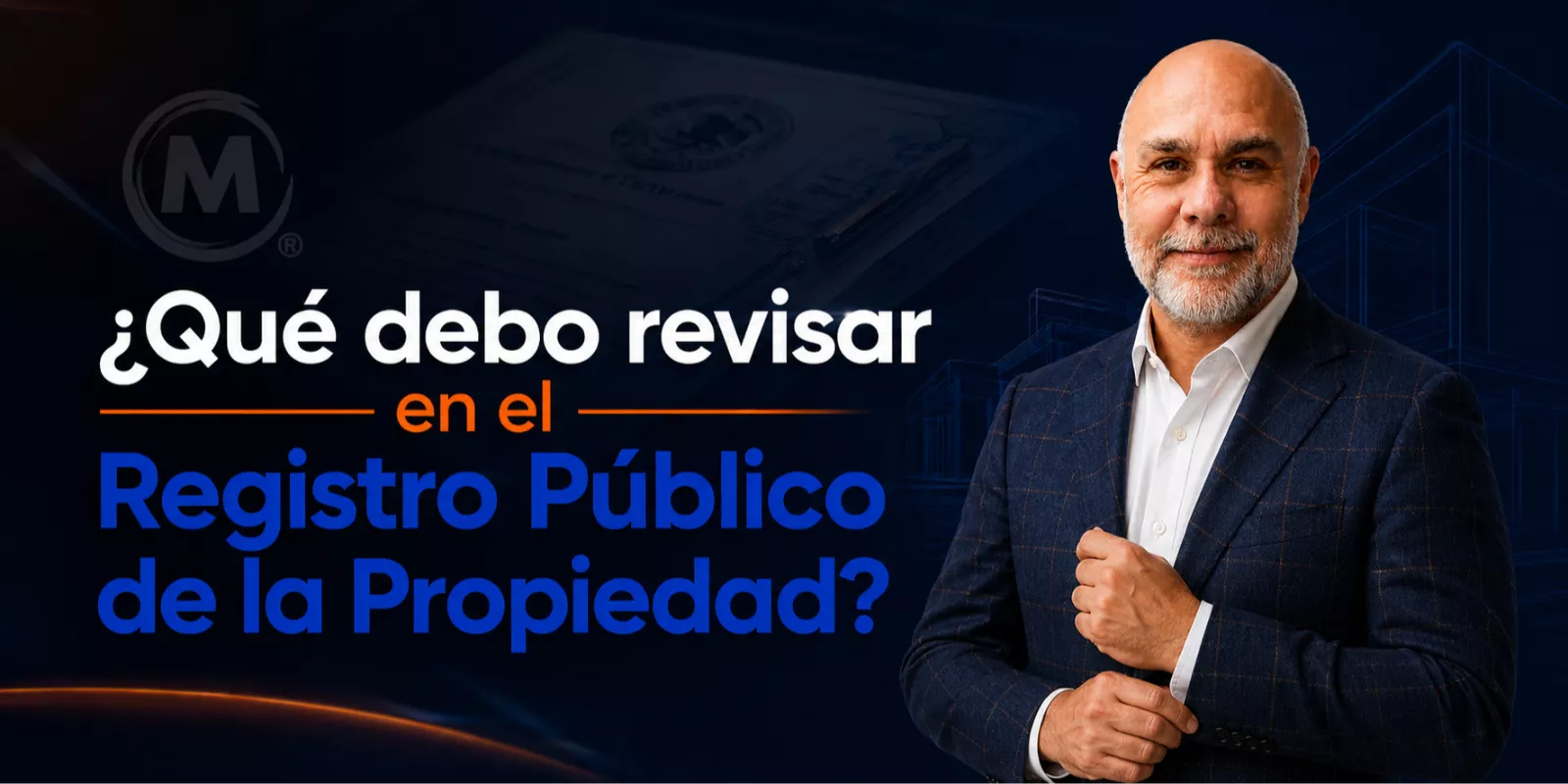 Importancia del Registro Público de la Propiedad